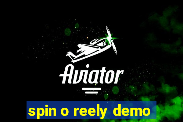 spin o reely demo